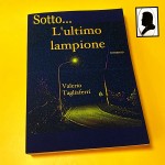 Sotto l'ultimo lampione: puntata 5