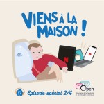 EPISODE 17 - Spécial "les écrans" avec OPEN 2/4