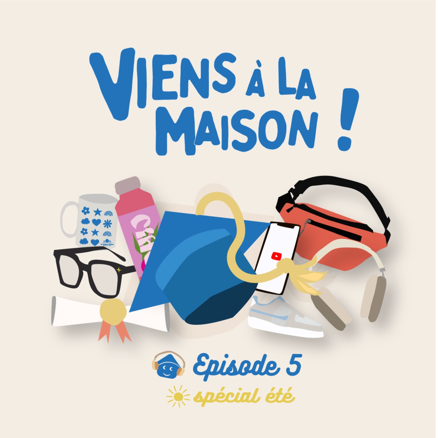 Viens à la Maison !