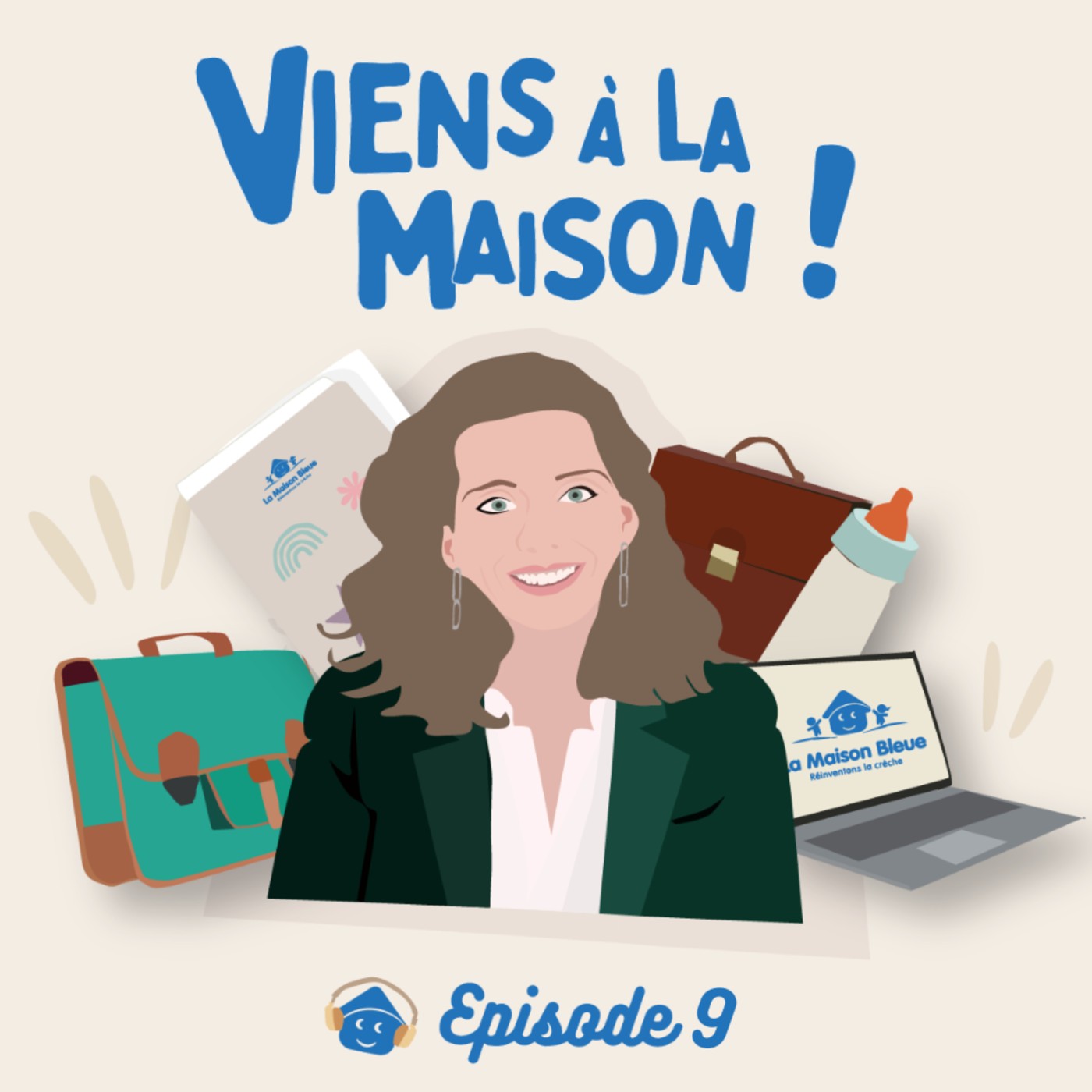 Viens à la Maison !