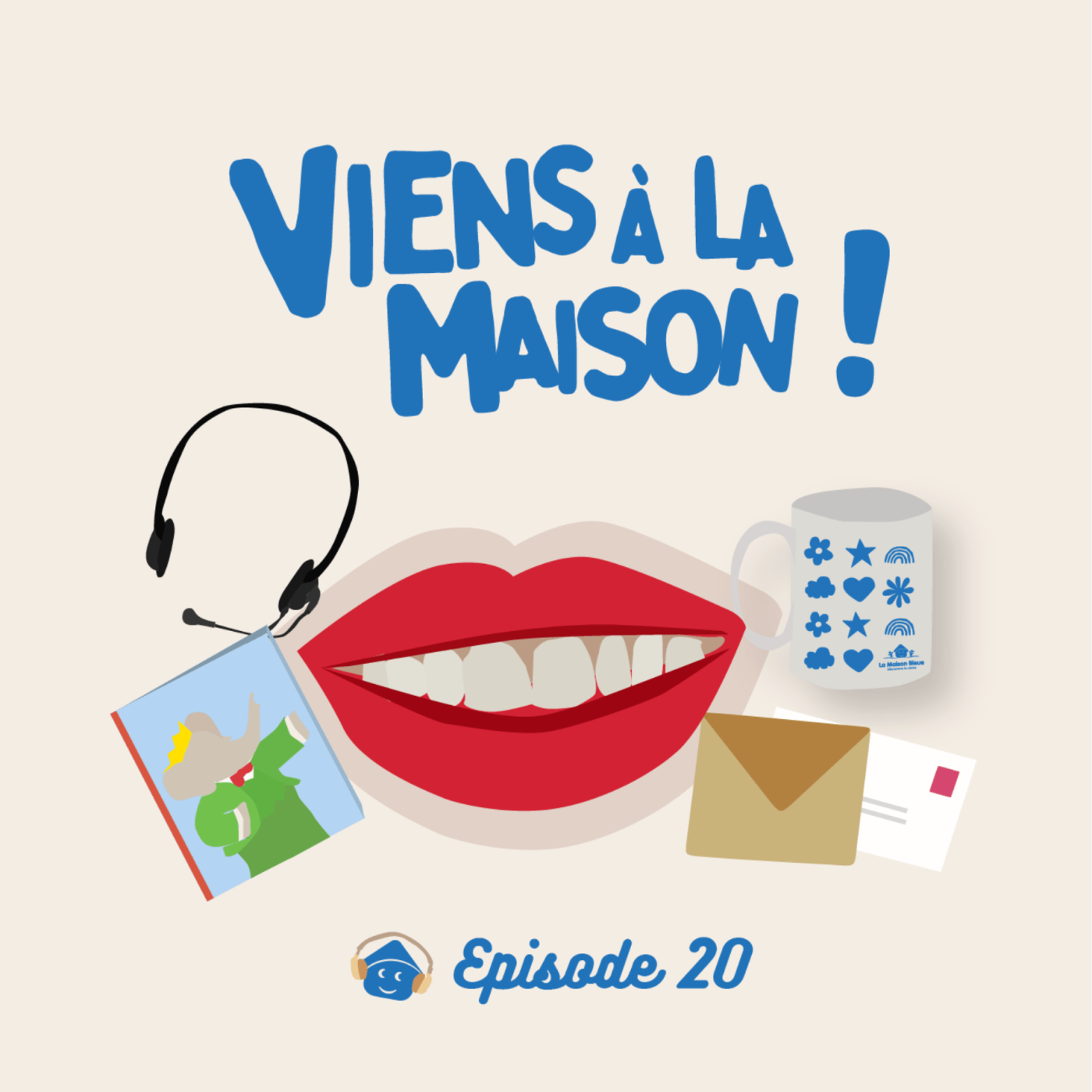 Viens à la Maison !