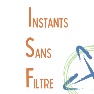 ISF - Instants Sans Filtre