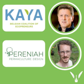 #179 - KAYA : Anders ondernemen met BenoÃ®t Quittre van Kaya & en Anatole Franck van Pereniah (NL)