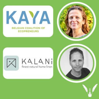 #180 - KAYA : Entreprendre autrement avec Magali Ronsmans de Kaya & Bruno Van Steenberghe de KALANI-home (FR)