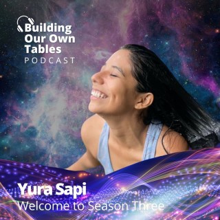 Welcome to Season Three with Yura Sapi