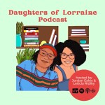 Daughters of Lorraine Season 4 Teaser