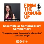 Ensemble as Contemporary Commentary