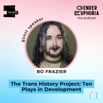 The Trans History Project: Ten Plays in Development