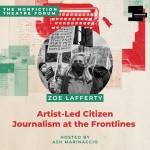 Artist-Led Citizen Journalism at the Frontlines