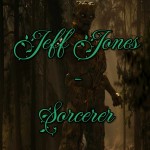 Jeff Jones On Sorcerer