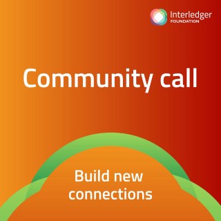 Interledger Community Call - 14 May 2025