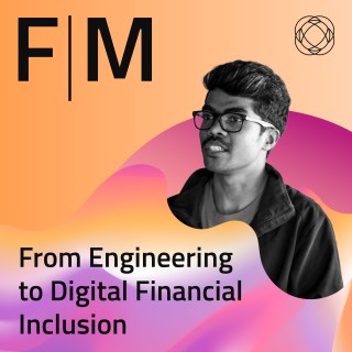 From Engineering to Digital Financial Inclusion