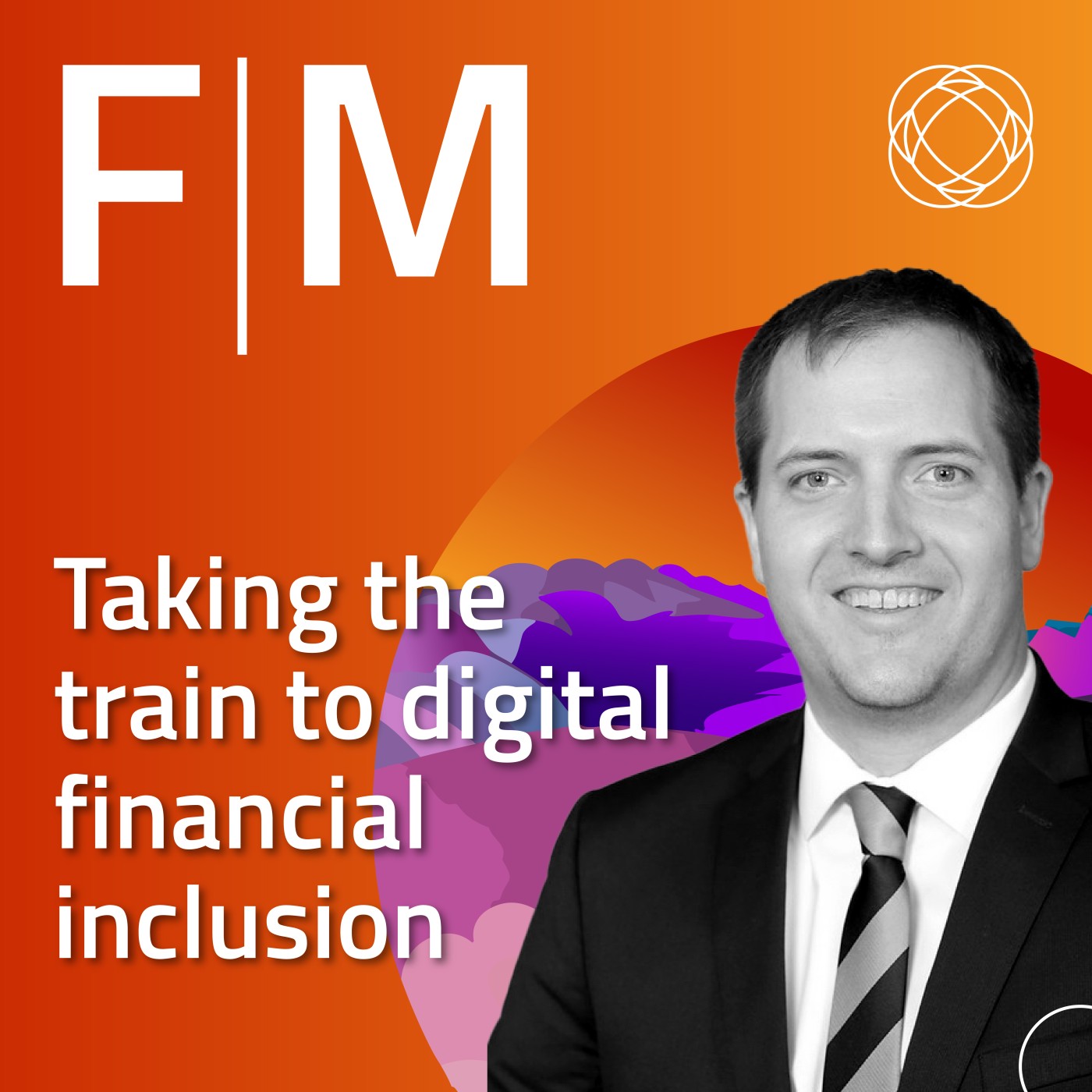 Taking the train to Digital Financial Inclusion