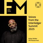 Voices from the Interledger Summit 2025