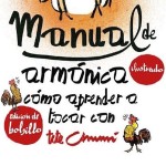 HardCuore#432. Manual de armónica de Tete Chumi