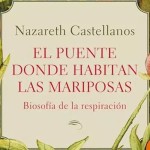 HardCuore#481. El puente donde habitan las mariposas |  Nazareth Castellanos
