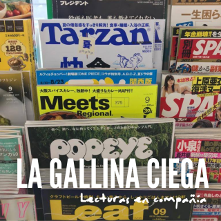 La Gallina Ciega #Clubdelectura