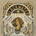 La Gallina Ciega #030. La riada (Blackwater I), de Michael McDowell #BestSellers