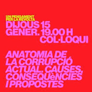 La Tertulia del Cabanyal #008. Anatomía de la corrupció actual  | Ca Revolta, dijous 15 gener 2026