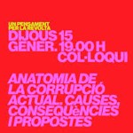 La Tertulia del Cabanyal #008. Anatomía de la corrupció actual  | Ca Revolta, dijous 15 gener 2026