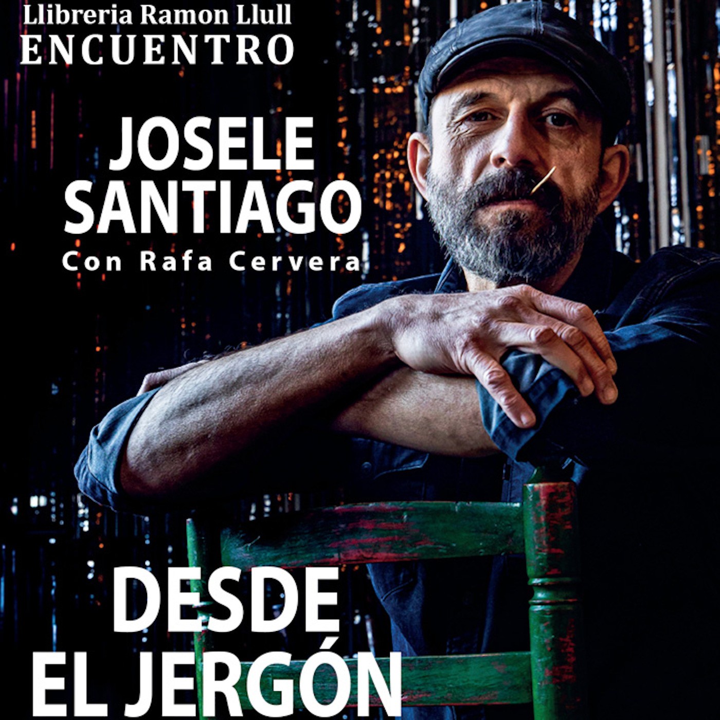 Living la Vida Local #025. Desde el jergón, con Josele Santiago | Librería Ramon Llull, 12.3.2026 #podcast episode artwork